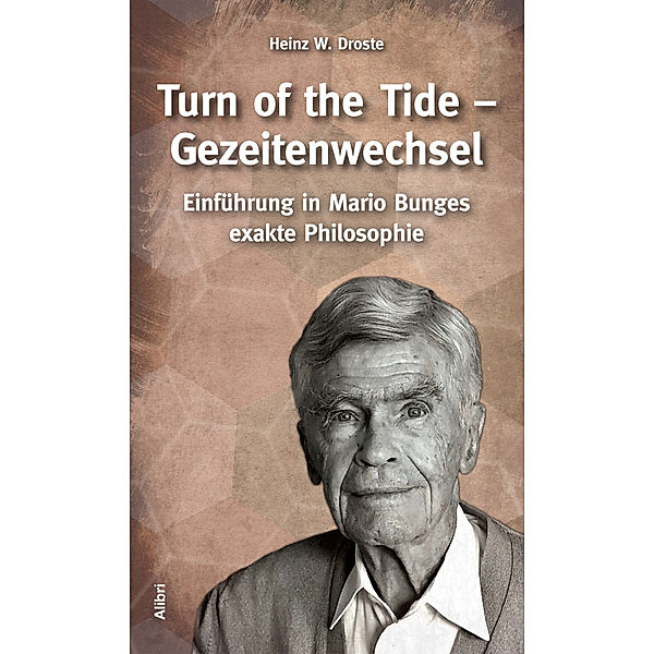 Turn of the Tide - Gezeitenwechsel, Heinz W. Droste