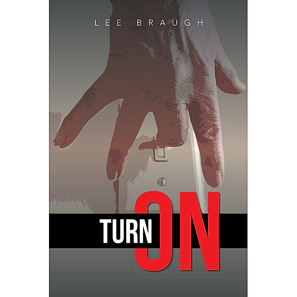 Turn On, Lee Braugh