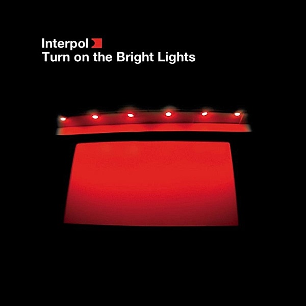Turn On The Bright Lights (Vinyl), Interpol