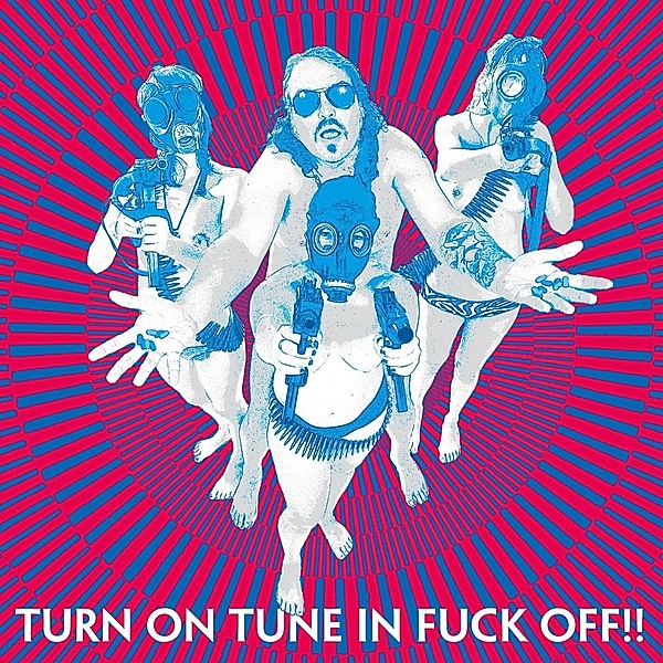 Turn On Tune In Fuck Off!! (Vinyl), Dragontears