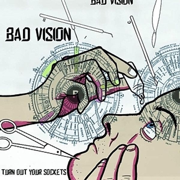 Turn Ourt Your Sockets (Vinyl), Bad Vision