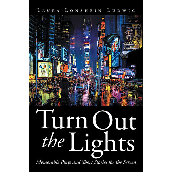 Turn out the Lights, Laura Lonshein Ludwig