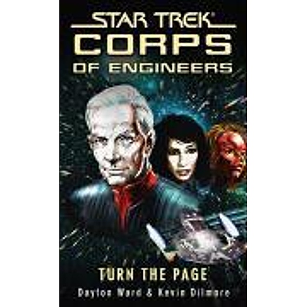 Turn the Page / Star Trek: Starfleet Corps of Engineers, Dayton Ward, Kevin Dilmore