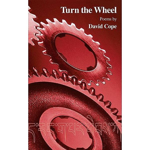 Turn the Wheel, David Cope