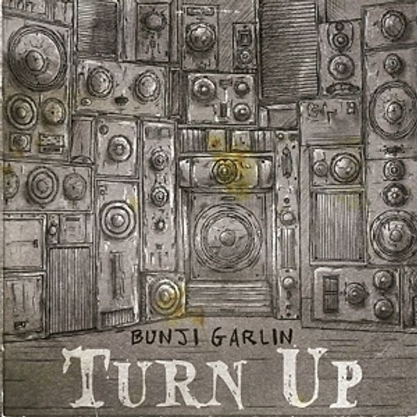 Turn Up (Digipak), Bunji Garlin