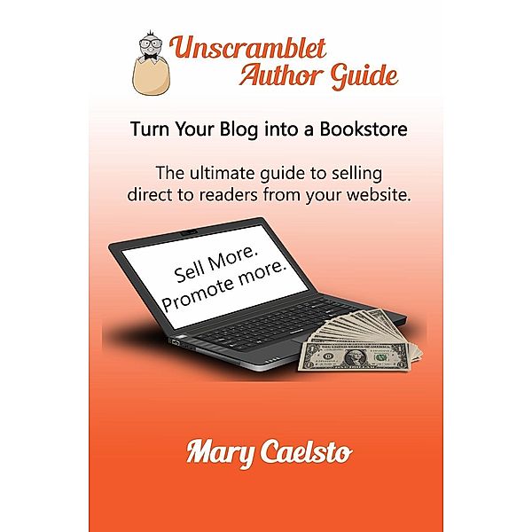 Turn Your Blog Into A Bookstore, Mary Caelsto
