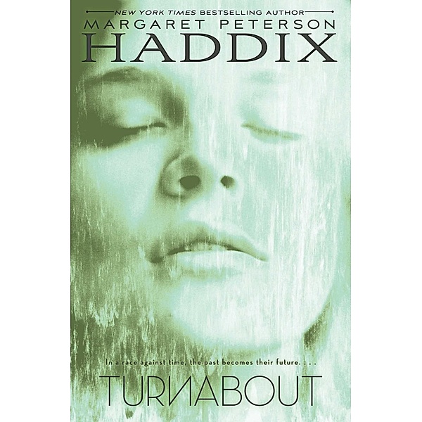 Turnabout, Margaret Peterson Haddix