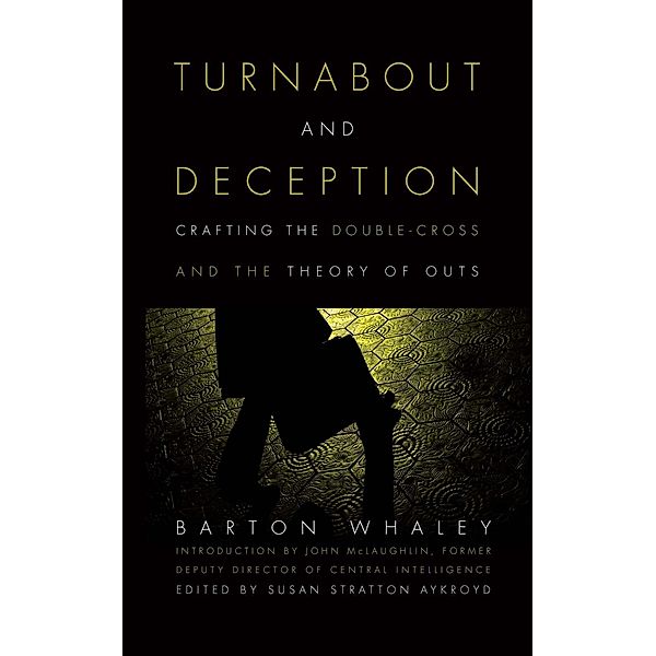 Turnabout and Deception, Barton Whaley