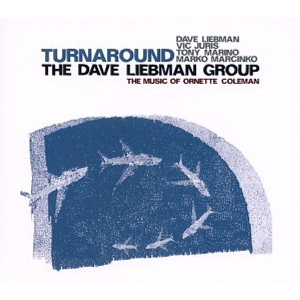 Turnaround, Dave Group Liebman