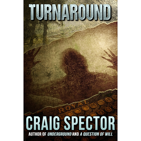 Turnaround, Craig Spector