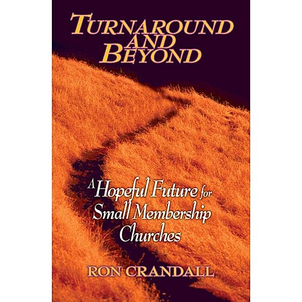 Turnaround and Beyond, Ron Crandall