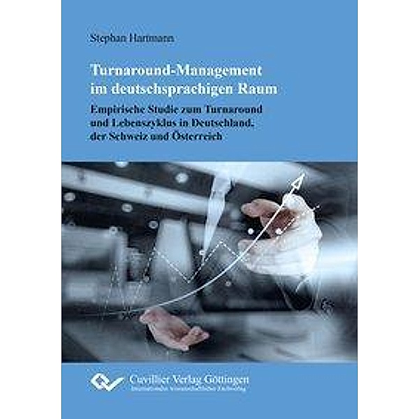 Turnaround-Management im deutschsprachigen Raum, Stephan Hartmann