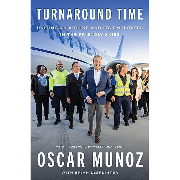 Turnaround Time, Oscar Munoz, Brian Desplinter