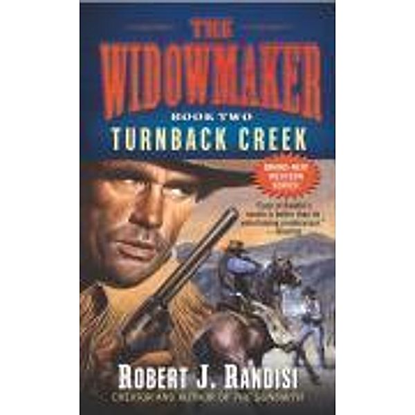 Turnback Creek, Robert J. Randisi