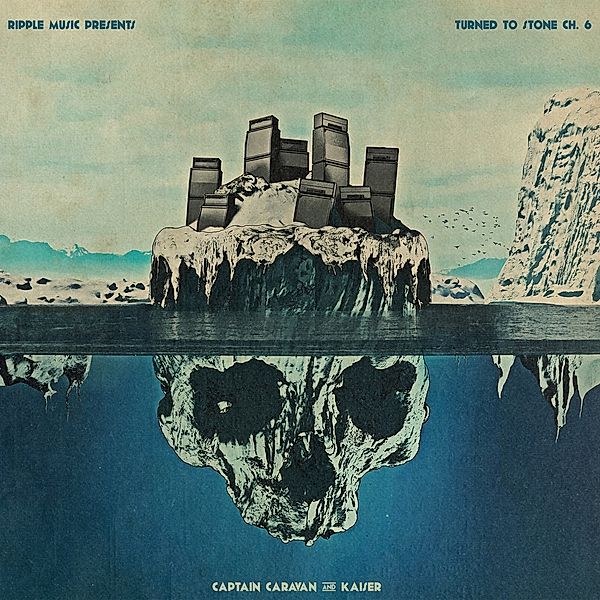 Turned To Stone Ch.6 (Vinyl), Captain Caravan And Kaiser