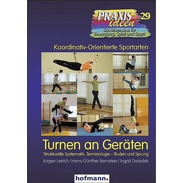 Turnen an Geräten, Jürgen Leirich, Hans G Bernstein, Ingrid Gwizdek