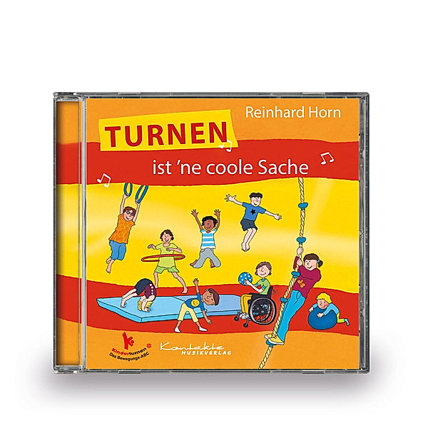 Turnen ist 'ne coole Sache,1 Audio-CD, Reinhard Horn