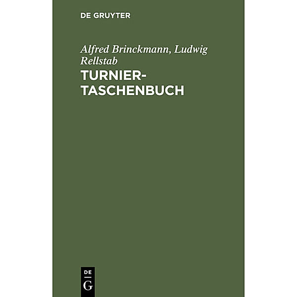 Turnier-Taschenbuch, Alfred Brinckmann, Ludwig Rellstab