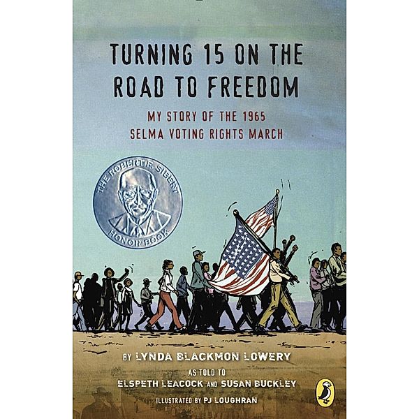 Turning 15 on the Road to Freedom, Lynda Blackmon Lowery