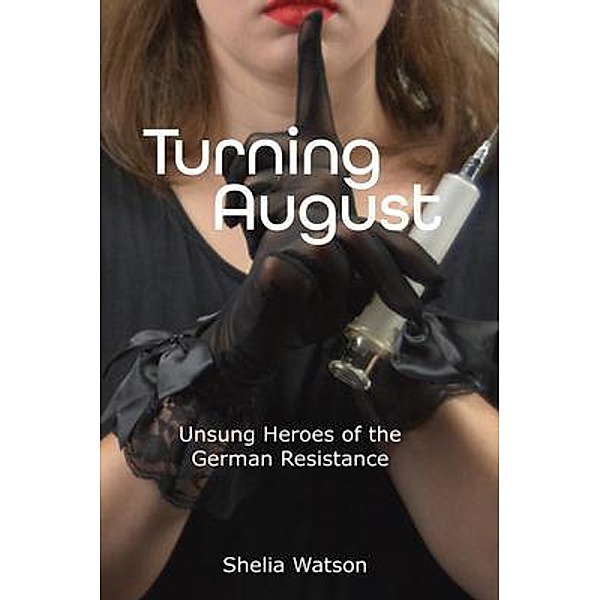 Turning August, Shelia Watson