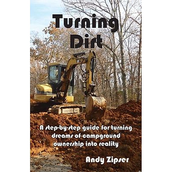 Turning Dirt, Andy Zipser