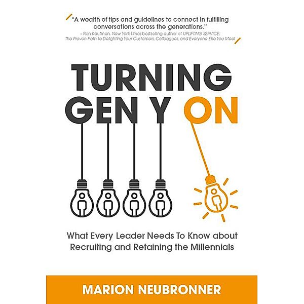 Turning Gen Y On, Marion Neubronner