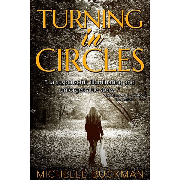 Turning in Circles, Michelle Buckman