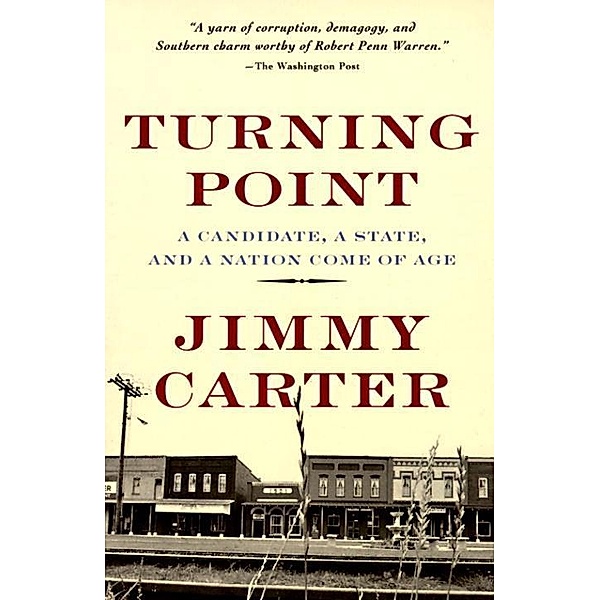 Turning Point, Jimmy Carter