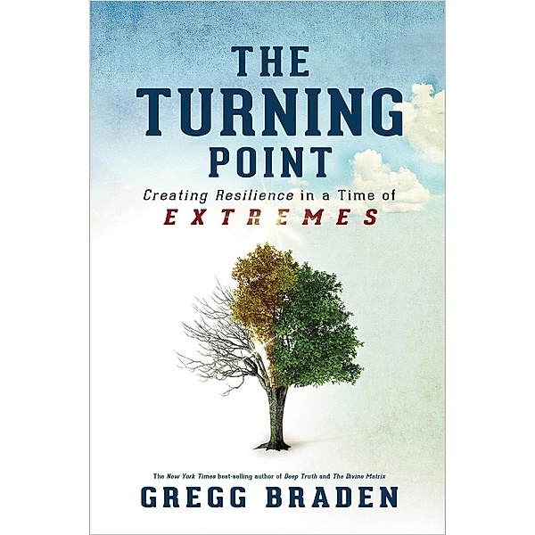 Turning Point, Gregg Braden