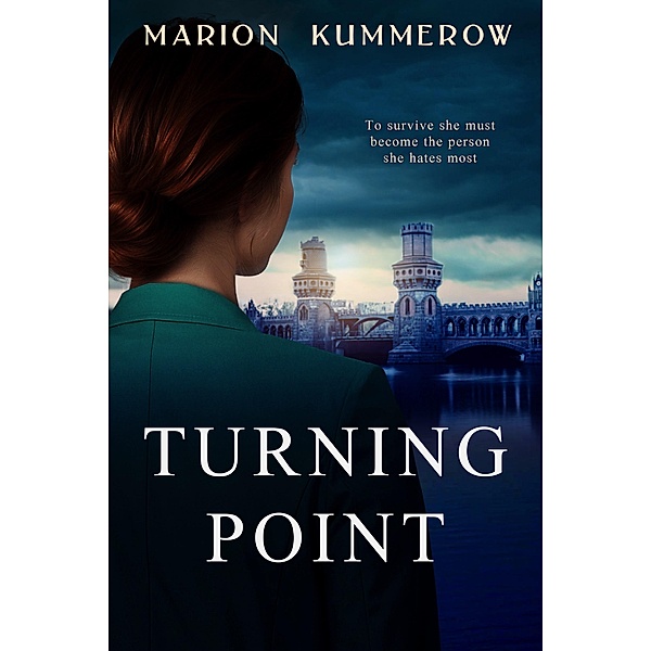 Turning Point (Margarete's Journey) / Margarete's Journey, Marion Kummerow