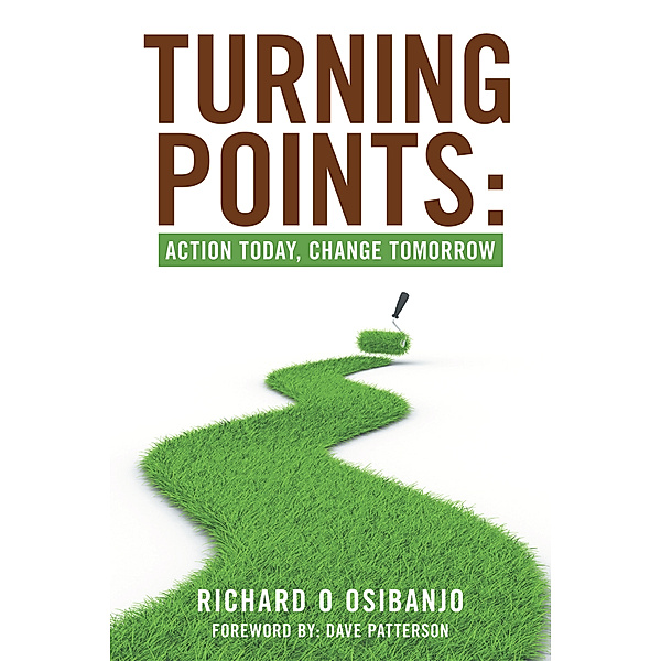Turning Points:, Richard Osibanjo