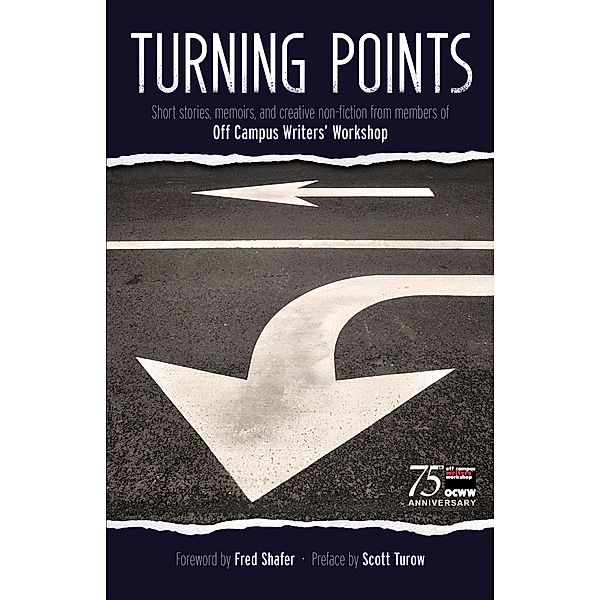 Turning Points, Off Campus Writers' Workshop (Chicago)