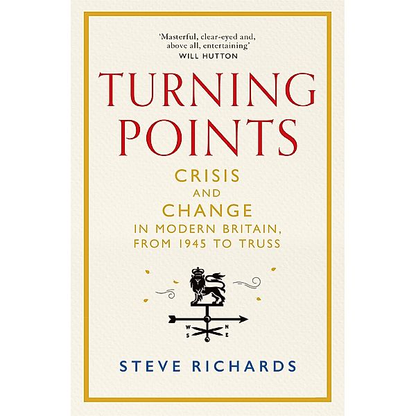 Turning Points, Steve Richards
