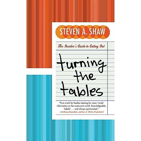 Turning the Tables, Steven A. Shaw