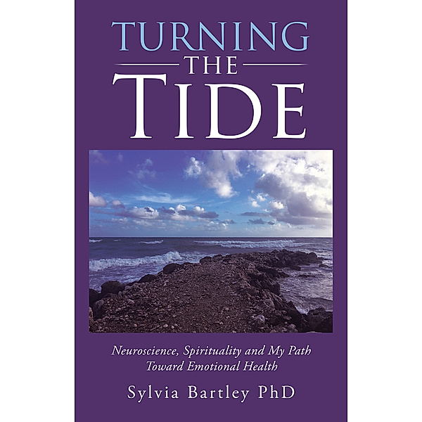 Turning the Tide, Sylvia Bartley PhD