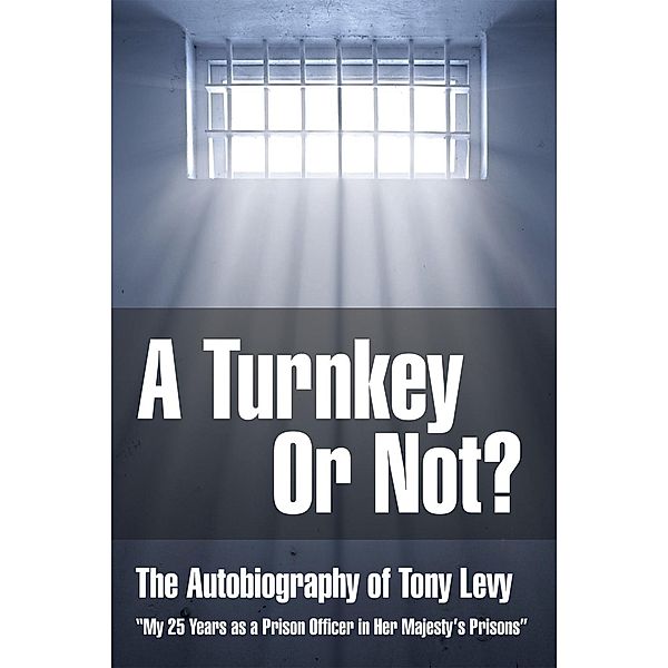 Turnkey or Not, Tony Levy
