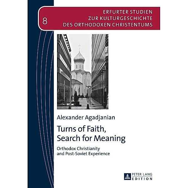 Turns of Faith, Search for Meaning, Agadjanian Alexander Agadjanian