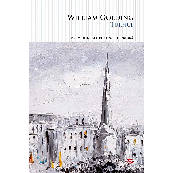 Turnul / Carte Pentru Toti, William Golding