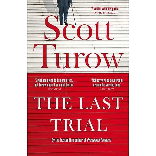 Turow, S: Last Trial, Scott Turow