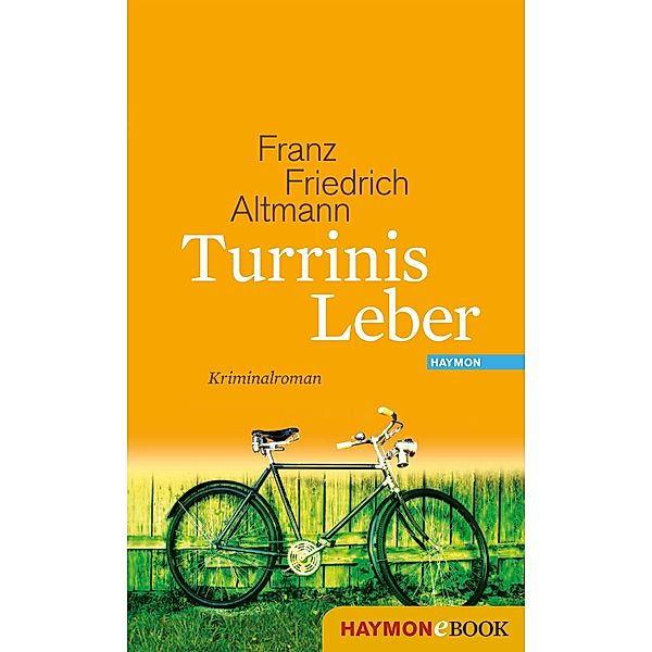 Turrinis Leber, Franz Friedrich Altmann