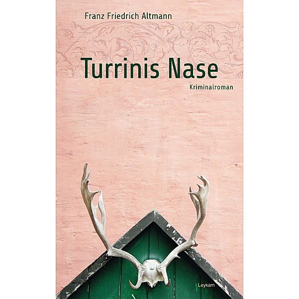 Turrinis Nase, Franz F Altmann