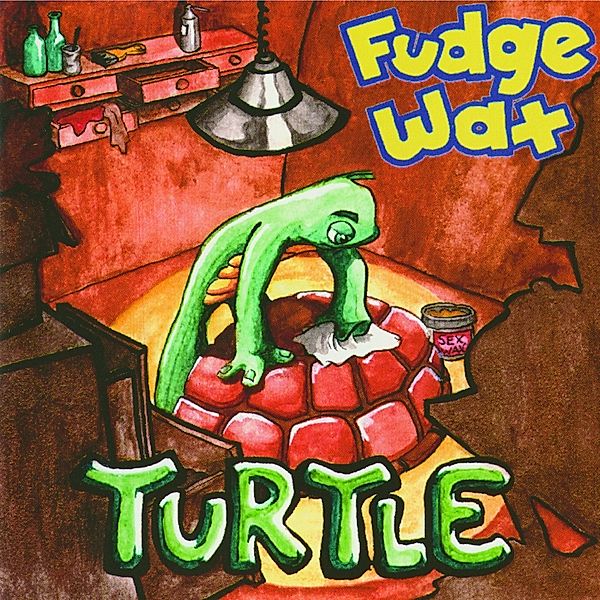 Turtle (Col. Vinyl), Fudge Wax