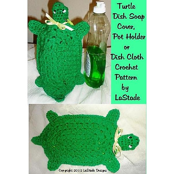 Turtle DIsh Soap Cover, Hot Pad or Dish Cloth Crochet Pattern, Lori Stade