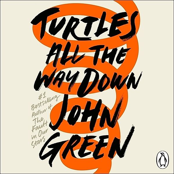 Turtles All the Way Down,7 Audio-CD, John Green