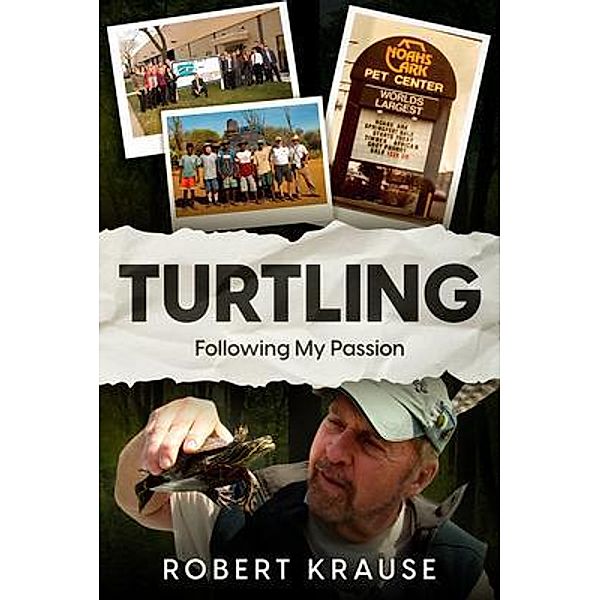 Turtling, Robert Krause