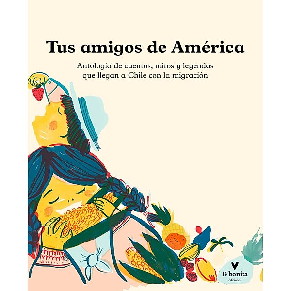 Tus amigos de América, Bernardita Bravo Pelizzola