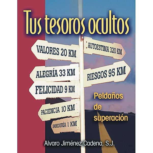 Tus tesoros ocultos / Libros, Cadena Alvaro Jimenez