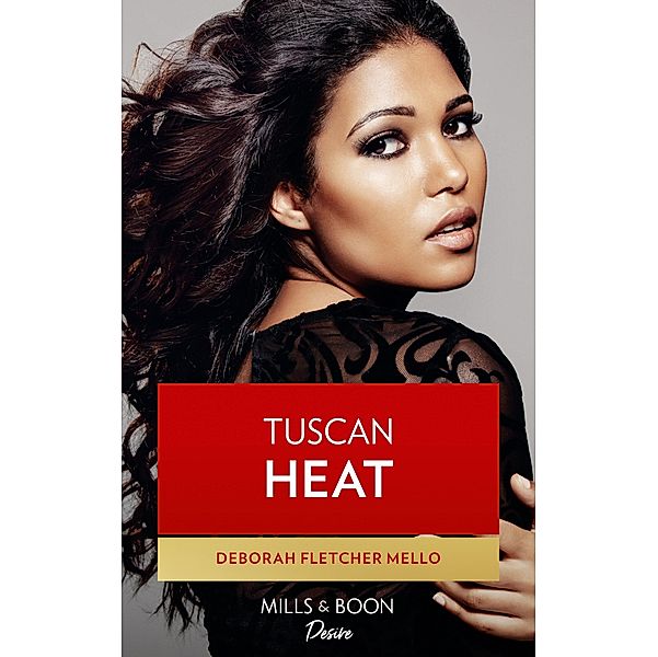 Tuscan Heat (The Boudreaux Family, Book 7), Deborah Fletcher Mello