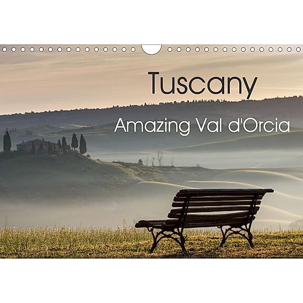 Tuscany Amazing Val d'Orcia (Wall Calendar 2021 DIN A4 Landscape), N N