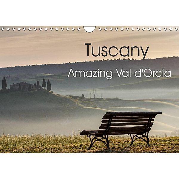 Tuscany Amazing Val d'Orcia (Wall Calendar 2023 DIN A4 Landscape), N N